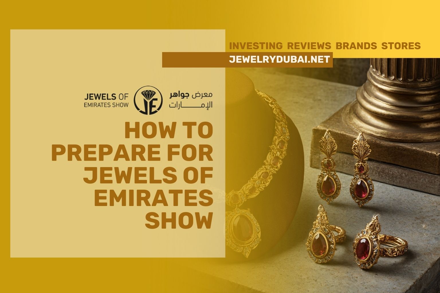 How to Prepare for Jewels of Emirates Show